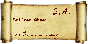 Stifter Ahmed névjegykártya